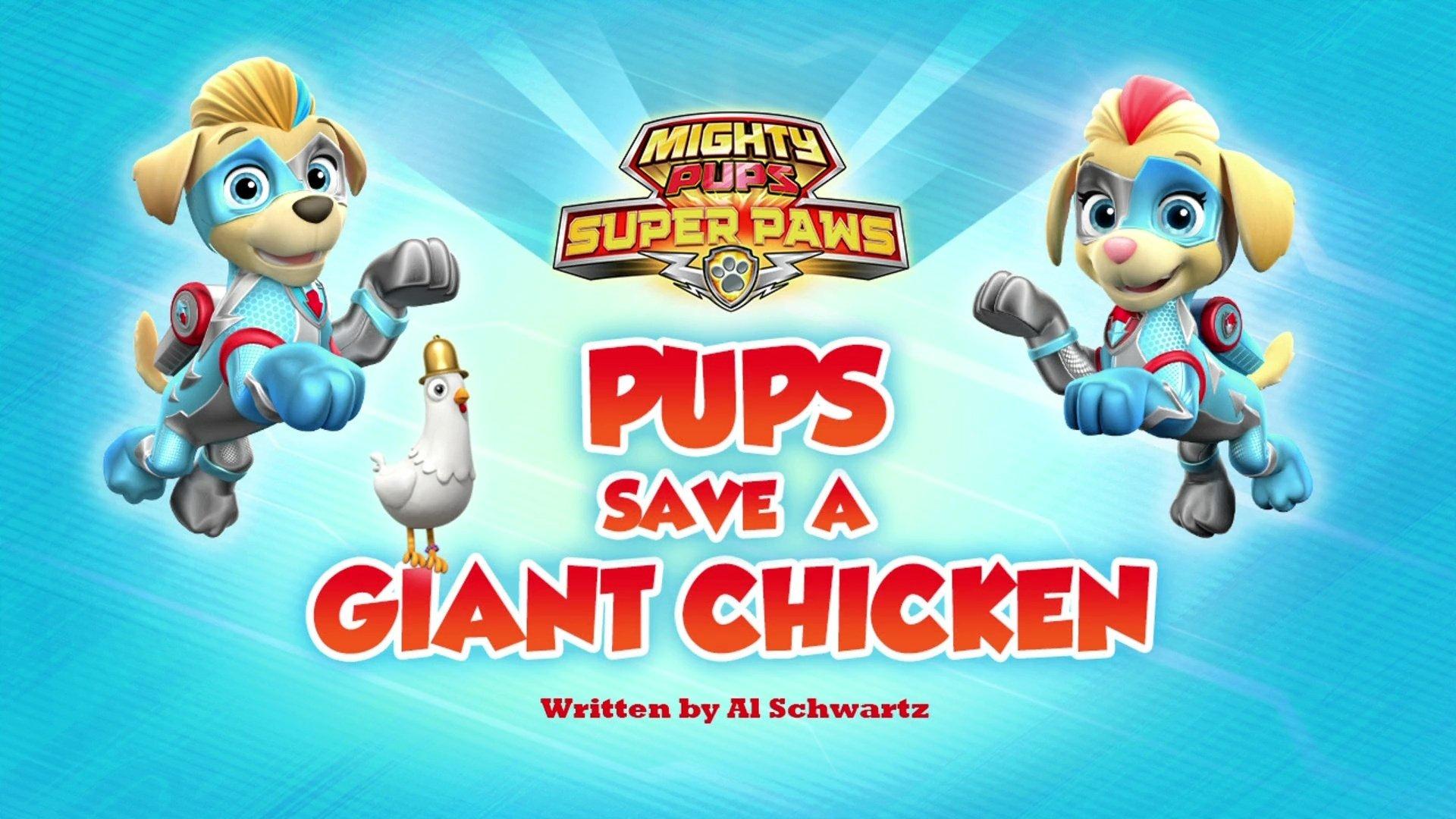 Still from Mighty Pups, Super Paws: Pups Save a Giant Chicken