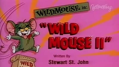 Still from Wildmouse II