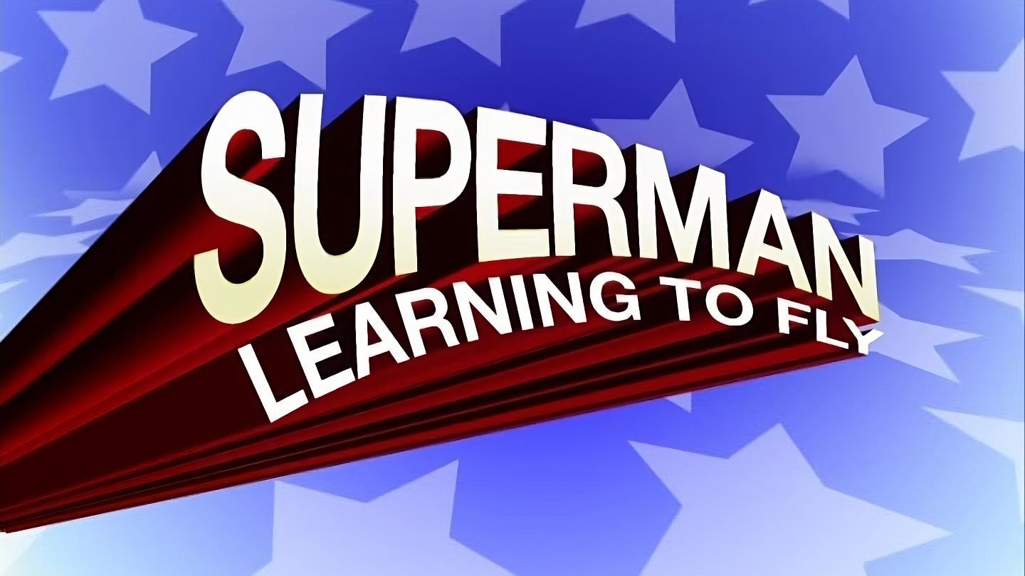 Still from Superman: Learning to Fly
