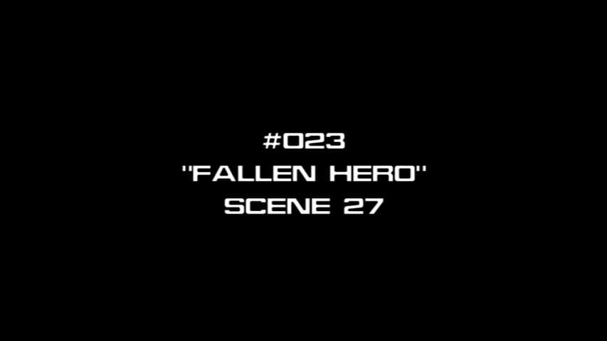 Still from Deleted Scenes - Fallen Hero - Scene 27
