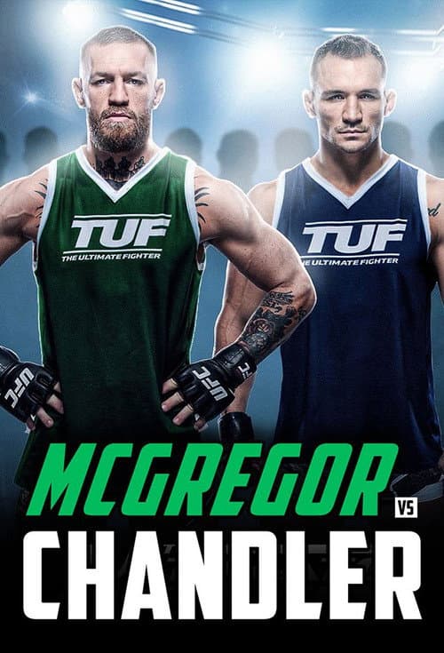 Team McGregor vs Team Chandler poster