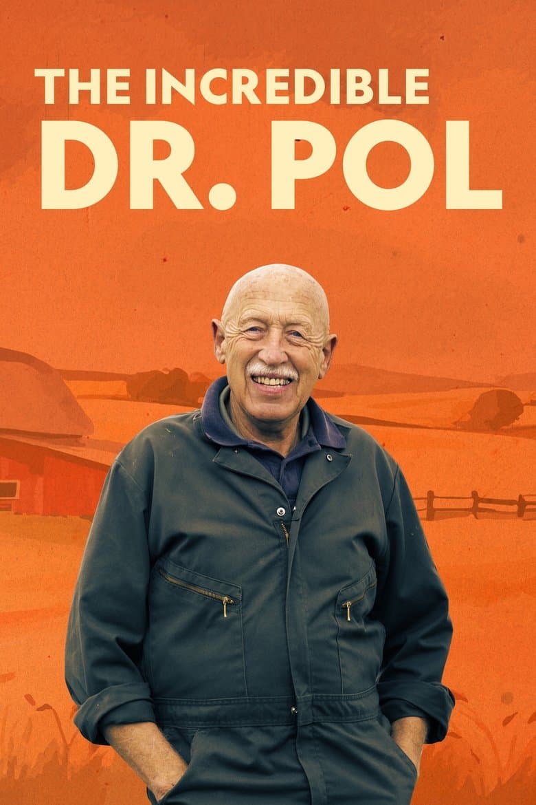 The Incredible Dr. Pol poster