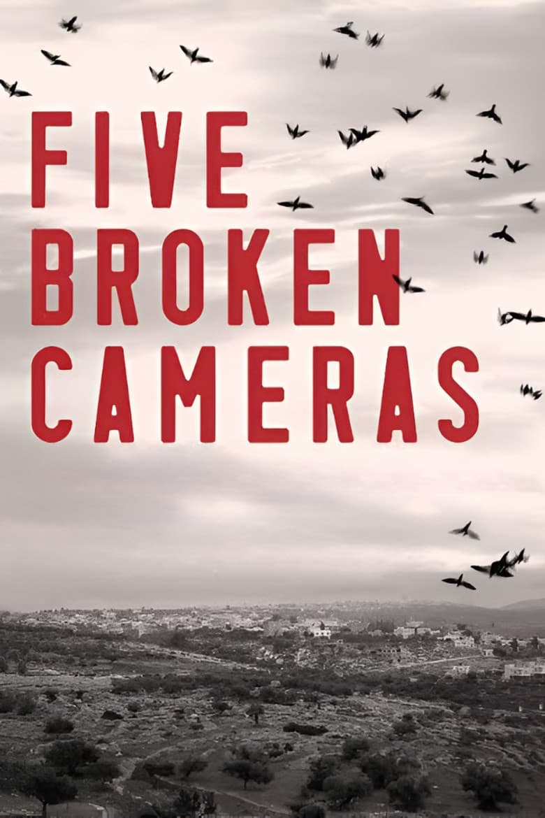 Five Broken Cameras poster