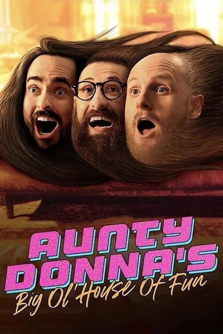 Aunty Donna's Big Ol House of Fun poster
