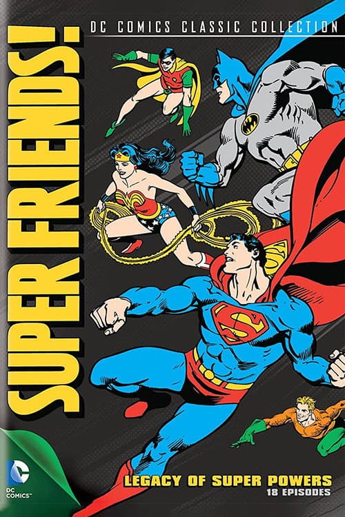 Super Friends! Legacy Of Super Powers poster